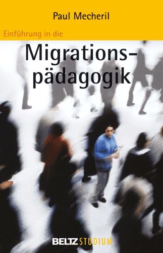 Einführung in die Migrationspädagogik