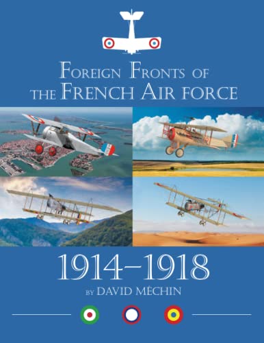 Foreign Fronts of the French Air Force 1914–1919