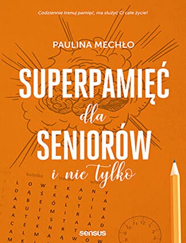 Superpamięć dla seniorów i nie tylko von Sensus