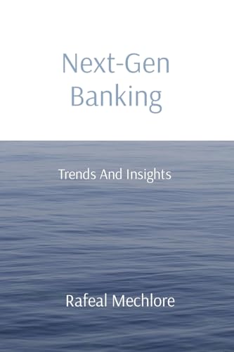 Next-Gen Banking: Trends And Insights von PRIME PUBLICATINS
