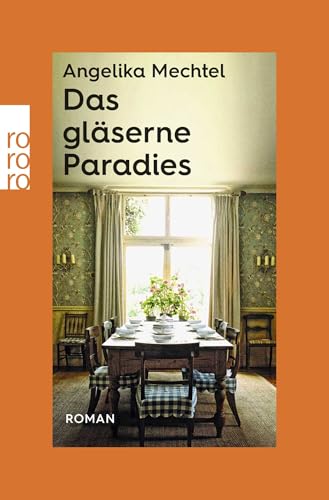 Das gläserne Paradies