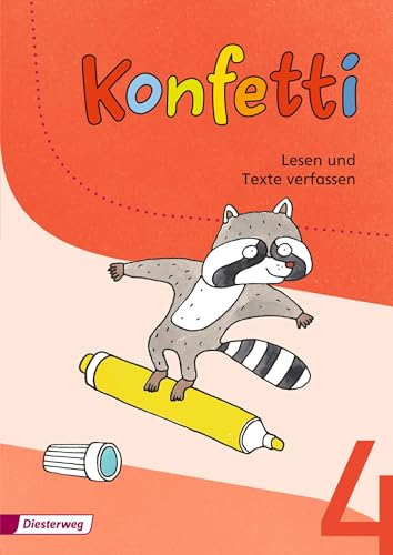 Konfetti - Ausgabe 2013: Arbeitsheft Lesen und Texte verfassen 4