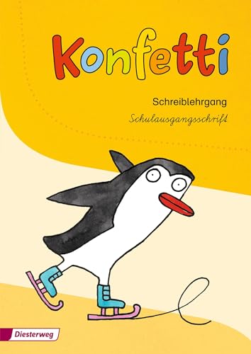 Konfetti - Ausgabe 2013: Schreiblehrgang SAS von Westermann Bildungsmedien Verlag GmbH