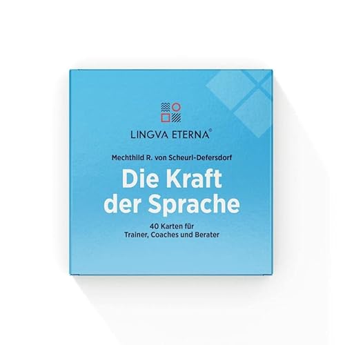 Die Kraft der Sprache - 40 Karten für Trainer, Coaches und Berater von LINGVA ETERNA
