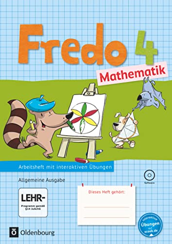 Fredo - Mathematik - Ausgabe A - 2015 - 4. Schuljahr: Arbeitsheft mit interaktiven Übungen online - Mit Übungssoftware auf CD-ROM