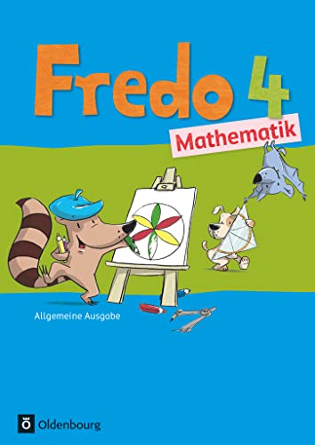 Fredo - Mathematik - Ausgabe A - 2015 - 4. Schuljahr: Schulbuch mit Kartonbeilagen von Oldenbourg Schulbuchverl.