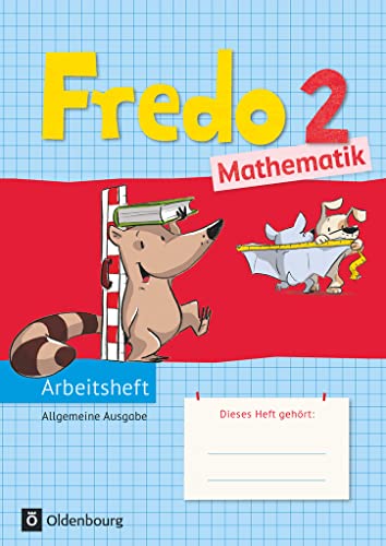 Fredo - Mathematik - Ausgabe A - 2015 - 2. Schuljahr: Arbeitsheft