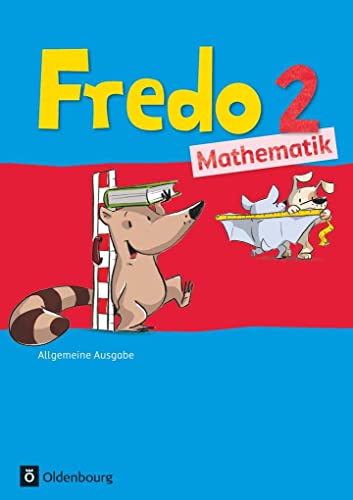 Fredo - Mathematik - Ausgabe A - 2015 - 2. Schuljahr: Schulbuch mit Kartonbeilagen von Oldenbourg Schulbuchverl.