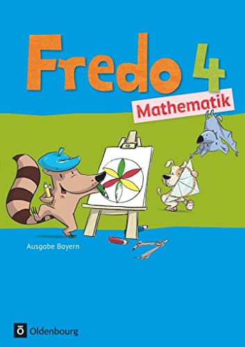 Fredo - Mathematik - Ausgabe B für Bayern - 4. Jahrgangsstufe: Schulbuch mit Kartonbeilagen