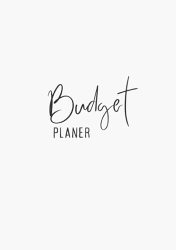 Budget Planer Weiß Minimalistisch: Einsteiger Budget-Planer: Haushaltsbudget, Finanzen für Anfänger auf Deutsch, Softcover