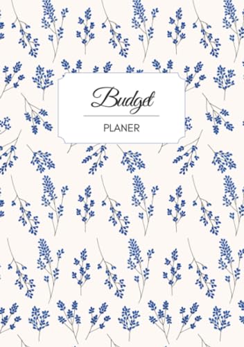 Budget Planer deutsch A5 Blumen blau weiß floral | undatiert 1 Jahr |: Geld sparen Planer | Sparbuch | Finanzplaner | Haushaltsbuch | Budgetplaner mit Blumen | Budgetplanner deutsch | mit Anleitung Budget Planer deutsch A5 Blumen blau weiß floral | undatiert 1 Jahr |: Geld sparen Planer | Sparbuch | Finanzplaner | Haushaltsbuch | Budgetplaner mit Blumen | Budgetplanner deutsch | mit Anleitung