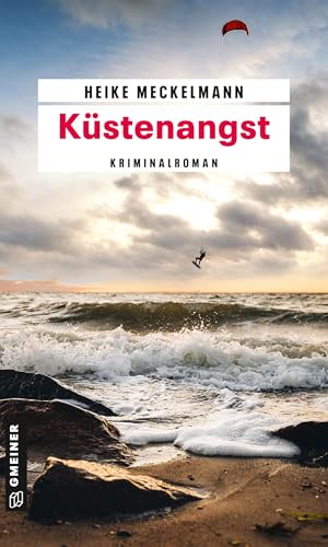 Küstenangst: Kriminalroman (Kommissare Westermann und Hartwig) (Kriminalromane im GMEINER-Verlag)