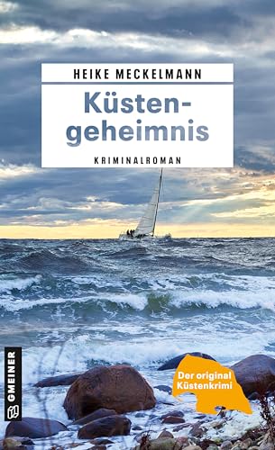 Küstengeheimnis: Kriminalroman (Kommissare Westermann und Hartwig) von Gmeiner-Verlag