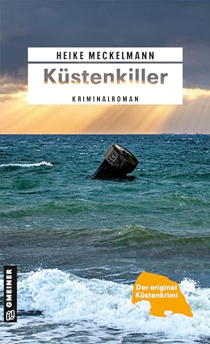 Küstenkiller: Kriminalroman (Kriminalromane im GMEINER-Verlag) (Kommissare Westermann und Hartwig)