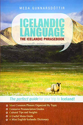 Icelandic Language: The Icelandic Phrasebook von CreateSpace Independent Publishing Platform