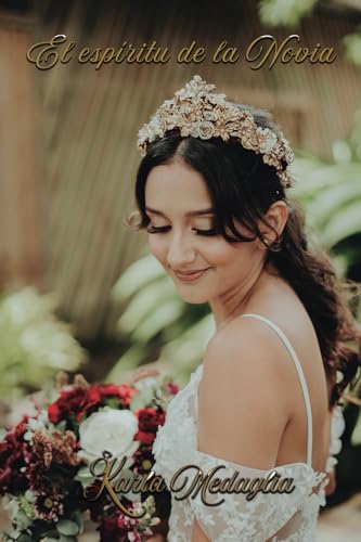 El espíritu de la novia von Barker Publishing LLC