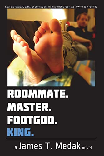 Roommate. Master. Footgod. King. von Createspace Independent Publishing Platform