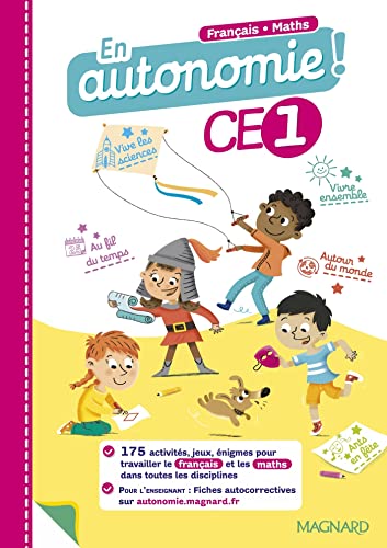 En autonomie ! CE1 (2021) - Fiches, jeux et activités en français et en maths: 275 activités pour travailler dans toutes les disciplines von MAGNARD