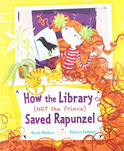 How the Library (Not the Prince) Saved Rapunzel von Frances Lincoln Children's Books
