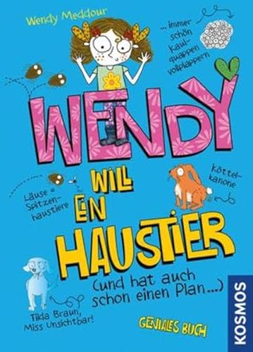 Wendy will ein Haustier (und hat auch schon einen Plan)