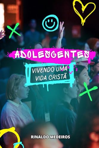 Adolescentes Vivendo Uma Vida Cristã Adolescentes Vivendo Uma Vida Cristã von CBL