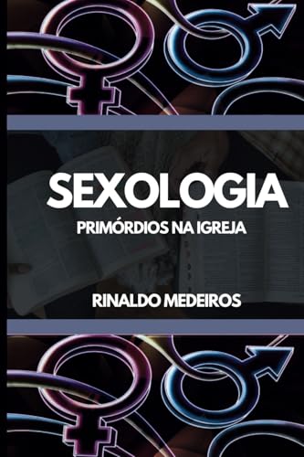 Sexologia Primórdios na Igreja von CBL