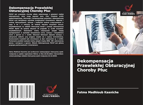 Dekompensacja Przewlek¿ej Obturacyjnej Choroby P¿uc von VDM Verlag