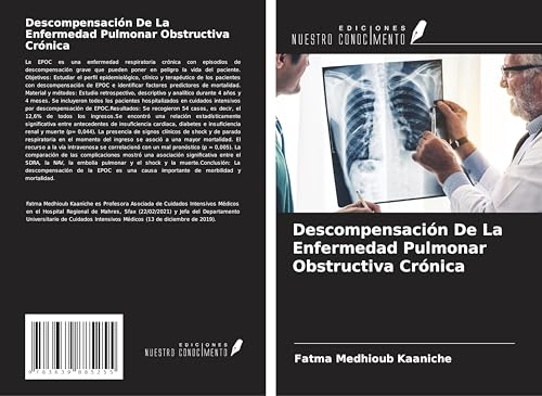 Descompensación De La Enfermedad Pulmonar Obstructiva Crónica Descompensación De La Enfermedad Pulmonar Obstructiva Crónica von VDM Verlag