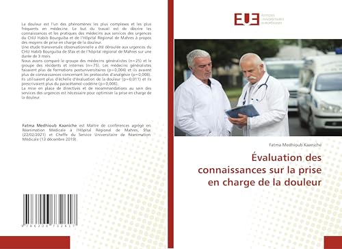 Évaluation des connaissances sur la prise en charge de la douleur von Éditions universitaires européennes