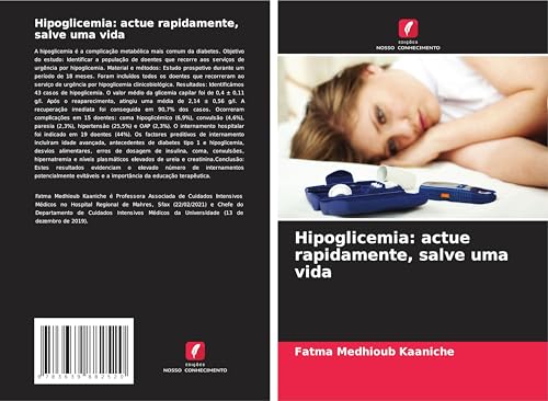Hipoglicemia: actue rapidamente, salve uma vida: DE von VDM Verlag
