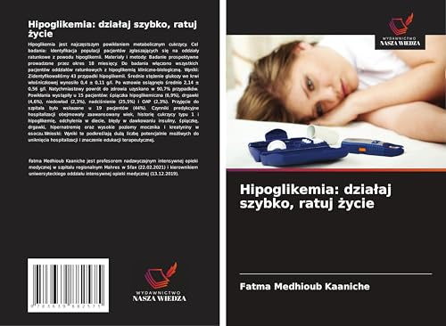 Hipoglikemia: dzia¿aj szybko, ratuj ¿ycie: DE Hipoglikemia: dzia¿aj szybko, ratuj ¿ycie: DE von VDM Verlag