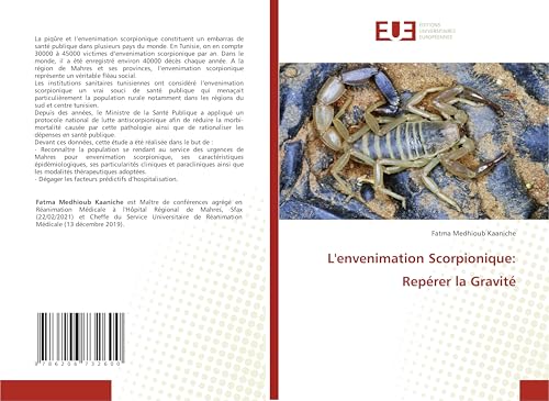 L'envenimation Scorpionique: Repérer la Gravité: DE L'envenimation Scorpionique: Repérer la Gravité: DE von Éditions universitaires européennes