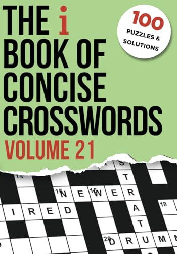 The i Book of Concise Crosswords Volume 21 The i Book of Concise Crosswords Volume 21 von Independently published