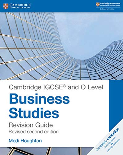 Cambridge Igcse and O Level Business Studies Second Edition Revision Guide (Cambridge International Igcse)