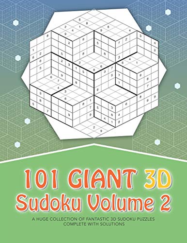 101 Giant 3D Sudoku - Volume 2 101 Giant 3D Sudoku - Volume 2 von Independently Published