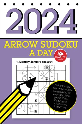Arrow Sudoku a Day 2024: An arrow sudoku puzzle to solve each day in 2024 Arrow Sudoku a Day 2024: An arrow sudoku puzzle to solve each day in 2024