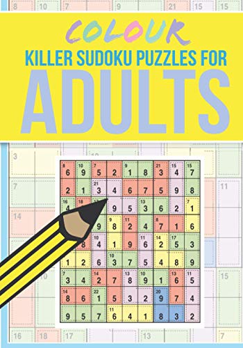 Colour Killer Sudoku Puzzles for Adults Colour Killer Sudoku Puzzles for Adults von Independently published