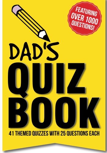 Dad's Quiz Book: Featuring over 1000 questions! von CreateSpace Independent Publishing Platform