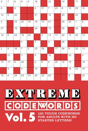 Extreme Codewords Volume 5: 100 tough codewords for adults with no starter letters Extreme Codewords Volume 5: 100 tough codewords for adults with no starter letters von Independently published