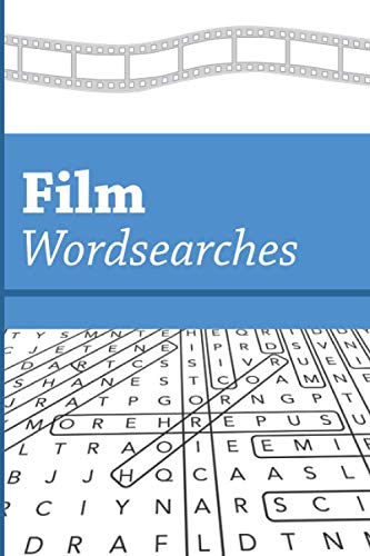 Film Wordsearches: ...100 movie-themed word search puzzles Film Wordsearches: ...100 movie-themed word search puzzles von Independently published