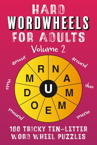 Hard Wordwheels for Adults Volume 2 Hard Wordwheels for Adults Volume 2 von Independently published