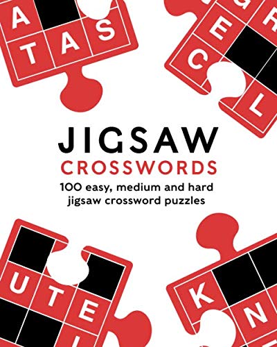 Jigsaw Crosswords: 100 easy, medium and hard jigsaw crossword puzzles