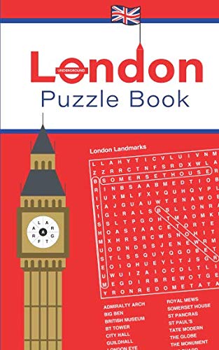London Puzzle Book: A fantastic collection of London themed puzzles and quizzes complete with solutions London Puzzle Book: A fantastic collection of London themed puzzles and quizzes complete with solutions von Independently published