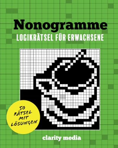 Nonogramme logikrätsel für erwachsene Nonogramme logikrätsel für erwachsene von Independently published