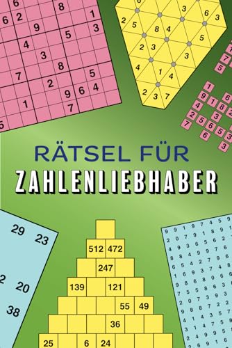 Rätsel für Zahlenliebhaber von Independently published