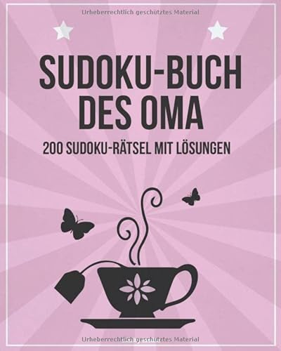 Sudoku-buch Des Oma: 200 Sudoku-Rätsel mit Lösungen Sudoku-buch Des Oma: 200 Sudoku-Rätsel mit Lösungen von Independently published