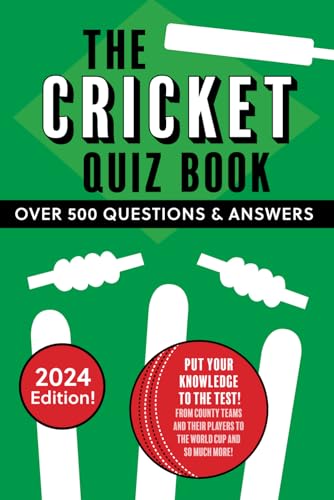 The Cricket Quiz Book: The quintessential quizzing challenge for cricket lovers with over 500 questions The Cricket Quiz Book: The quintessential quizzing challenge for cricket lovers with over 500 questions von Independently published