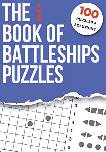 The i Book of Battleships Puzzles The i Book of Battleships Puzzles