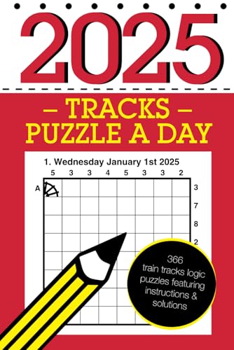 Tracks Puzzle a Day 2025: 366 daily train tracks logic puzzles Tracks Puzzle a Day 2025: 366 daily train tracks logic puzzles von Independently published