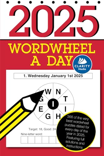 Wordwheel a Day 2025: 366 fantastic word wheel puzzles for you to enjoy in 2025 Wordwheel a Day 2025: 366 fantastic word wheel puzzles for you to enjoy in 2025